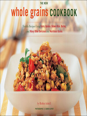 cover image of The New Whole Grains Cookbook
